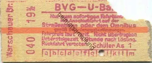 Deutschland - Berlin - BVG - U-Bahn Fahrkarte mit Anschlussfahrt auf der Strassenbahn oder dem Omnibus - Warschauer Plat