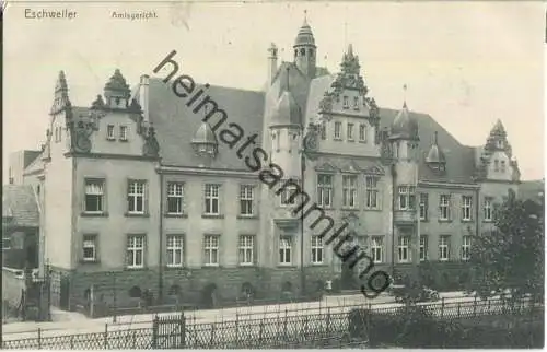 Eschweiler - Amtsgericht - Verlag Reinicke & Rubin Dresden