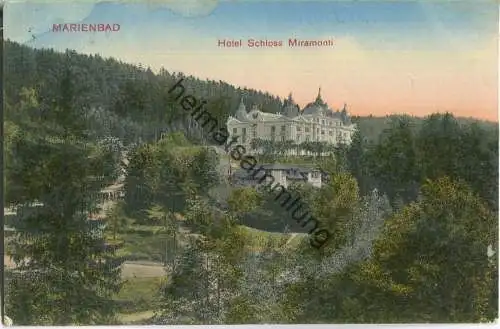 Marienbad - Hotel Schloss Miramonti - Verlag Hermann Seibt Meissen 1910