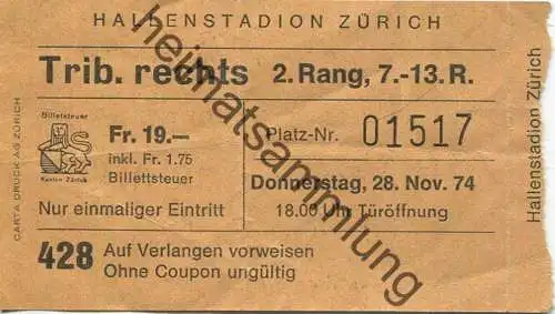 Schweiz - Hallenstadion Zürich - Tribüne rechts - Eintrittskarte 1974