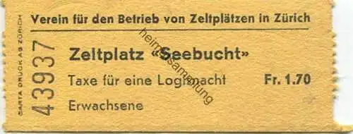 Schweiz - Zürich - Zeltplatz "Seebucht" - Taxe für eine Logisnacht - Erwachsene Fr. 1.70