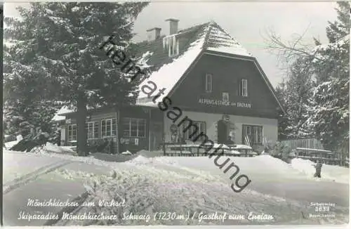 Mönichkirchen am Wechsel - Mönichkirchner Schaig - Gasthof zum Enzian - Enzianhütte - Foto-Ansichtskarte