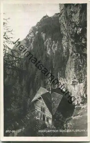 Hochlantsch - Schüsserlbrunn - Foto-Ansichtskarte - Verlag K. Glantschnigg Graz