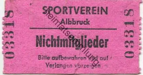 Deutschland - Sportverein Albbruck - Eintrittskarte Nichtmitglieder