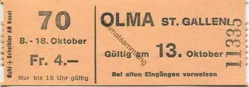 Schweiz - Olma - St. Gallen 1970 - Eintrittskarte