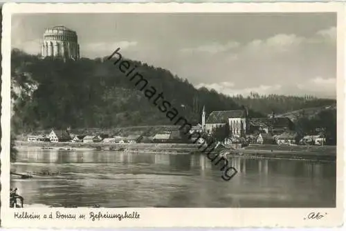 Kelheim an der Donau mit Befreiungshalle - Foto-Ansichtskarte - Verlag Foto-Kohlbauer Pfronten