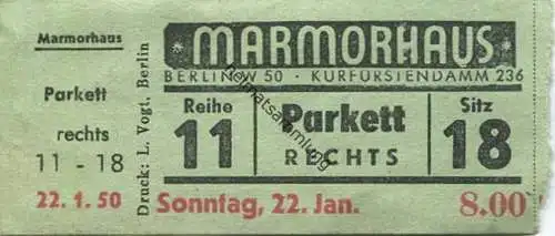 Deutschland - Berlin - Marmorhaus Kurfürstendamm 236 - Kino Eintrittskarte 1950