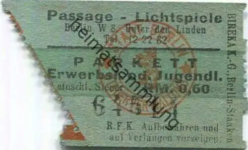 Deutschland - Passage-Lichtspiele - Berlin Unter den Linden - Eintrittskarte RM 0,60 Parkett