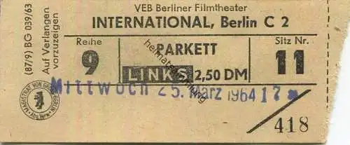 Deutschland - VEB Berliner Filmtheater International Berlin - Eintrittskarte 1964 2,50 DM