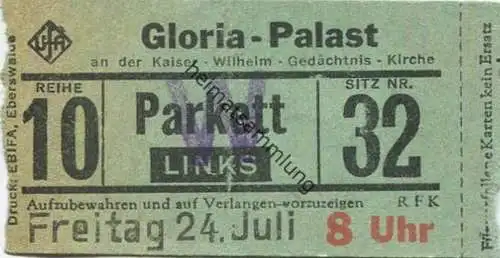 Deutschland - Berlin - Gloria-Palast an der Kaiser Wilhelm Gedächtnis Kirche - Eintrittskarte Parkett