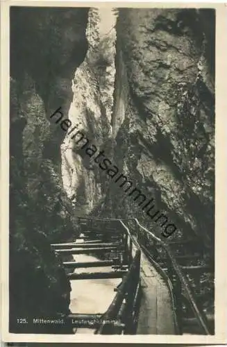 Mittenwald - Leutaschklamm - Foto-Ansichtskarte - Verlag R. Rudolphi Garmisch-Partenkirchen