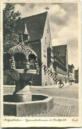 Aschersleben - Hennebrunnen und Rathaus - Foto-Anichtskarte - Verlag Stengel & Co. Dresden