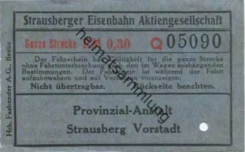 Deutschland - Strausberg - Strausberger Eisenbahn Aktiengesellschaft - Ganze Strecke Fahrschein RM 0.30