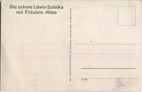 Die zahme Löwin Suleika mit Fräulein Hilde - Verlag John Koefod Hamburg