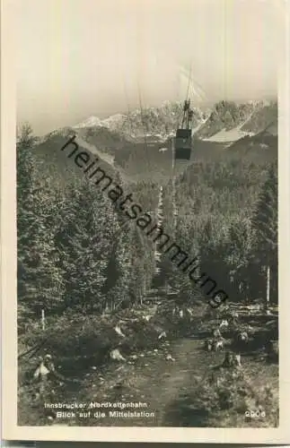 Innsbrucker Nordkettenbahn - Blick auf die Mittelstation - Foto-Ansichtskarte - Verlag Chizzali Innsbruck 1932