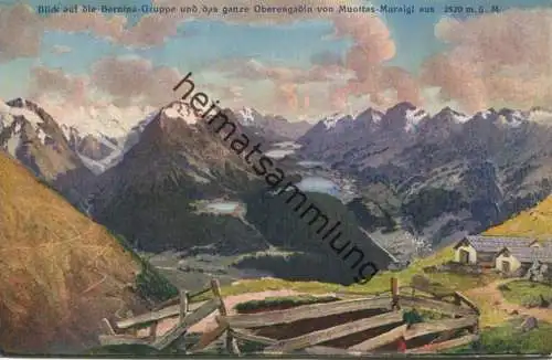 Muottas-Muraigl - Blick auf die Berninagruppe - Verlag Marie Benz Hotel Muottas Kulm gel. 1967