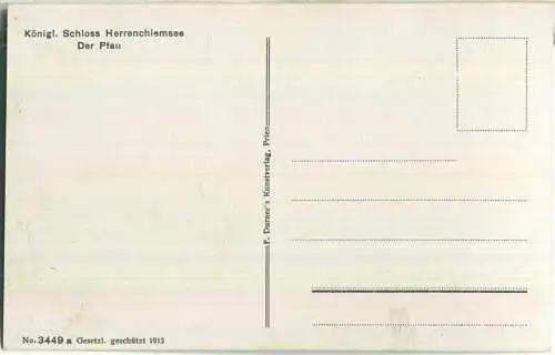 Königliches Schloss Herrenchiemsee - der Pfau - F. Durner's Kunstverlag Prien 1913