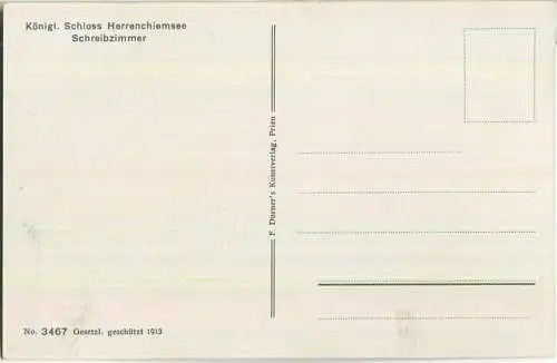 Königliches Schloss Herrenchiemsee - Schreibzimmer - F. Durner's Kunstverlag Prien 1913