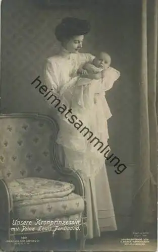 Preussen - Unsere Kronprinzessin mit Prinz Louis Ferdinand - Phot. E. Bieber Berlin - Verlag Gustav Liersch Berlin 1908