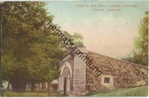 Vjezd do dolu - Zeske Montanni spolecnosti v Novem Jachymove - Eingang zum Bergwerk