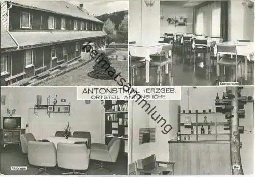 Antonsthal - Antonshöhe - Ferienheim VEB Elektronik Gera - Verlag Bild und Heimat Reichenbach