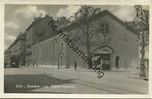 Genf Geneve - La Reformation - Strassenbahn - Foto-AK - Edition Lebet Geneve