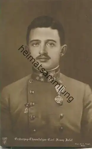 Erzherzog Thronfolger Carl Franz Josef - Österreichischer Kaiser - Phot. H. C. Kosel Wien - Verlag NPG