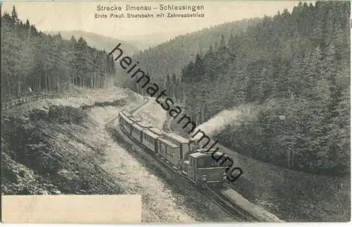 Erste Preussische Staatsbahn mit Zahnradbetrieb - Strecke Ilmenau Schleusingen - Verlag Conrad Riebow Ilmenau