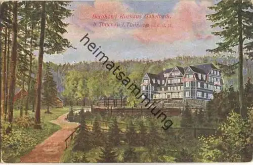 Berghotel Gabelbach - Verlag Karl Thomass Gehren