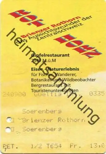 Schweiz - Bergbahn Sörenberg - Sörenberg Brienzer Rothorn Sörenberg - Fahrkarte