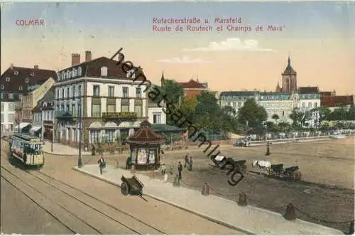 Colmar - Rufacherstrasse - Marsfeld - Strassenbahn - Zensurstempel - Verlag Emil Hartmann Strassburg