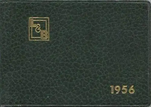Taschenkalender 1956 - Lüderitz & Bauer AG für Buchgewerbe - Ledereinband Goldschnitt - unbenutzt