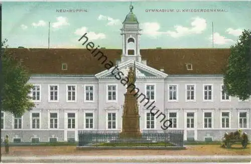 Neuruppin - Gymnasium und Kriegerdenkmal - Verlag Hans Cerf Berlin