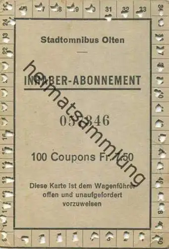 Schweiz - Stadtomnibus Olten - Inhaber-Abonnement Fahrkarte 100 Coupons Fr. 7.50 - rückseitig Werbung Mit Bernheim Olten