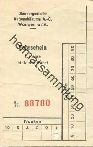 Schweiz - Oberaargauische Automobilkurse AG Wangen a/A. - Fahrschein für eine einfache Fahrt