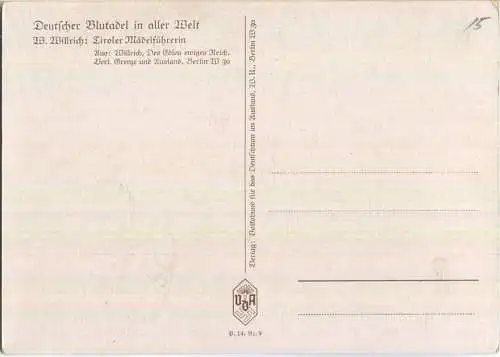 Willrich - Deutscher Blutadel - Tiroler Mädelführerin - Verlag Volksbund für das Deutschtum im Ausland Berlin