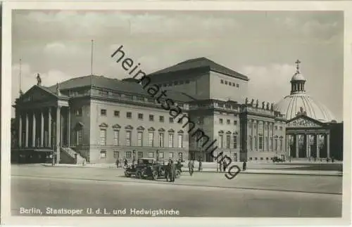 Berlin - Staatsoper - Hedwigskirche - Foto-Ansichtskarte 30er Jahre - Verlag A. E. K. Nr. 736