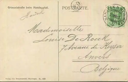 Grimselstrasse beim Handeggfall - Verlag Chr. Brennenstuhl Meyringen gel. 1908