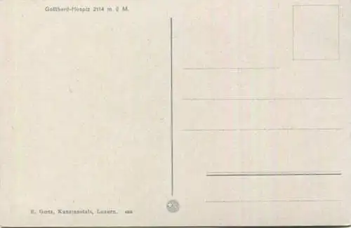 Gotthardhospiz - Verlag E. Goetz Luzern