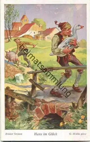 Hans im Glück - Brüder Grimm - Künstlerkarte signiert G. Hinke - Verlag Uvachrom Serie 298 Nr. 4777