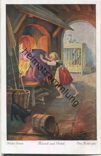 Hänsel und Gretel - Brüder Grimm - Künstlerkarte signiert O. Kubel - Verlag Uvachrom Nr. 3716 Serie 125