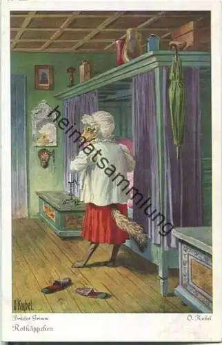 Rotkäppchen - Brüder Grimm - Künstlerkarte signiert O. Kubel - Verlag Uvachrom Nr. 3733 Serie 128