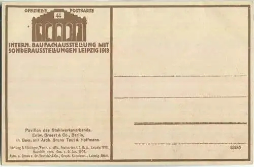 Internationale Baufachausstellung mit Sonderausstellungen - Leipzig 1913 - Pavillon des Stahlwerksverbands