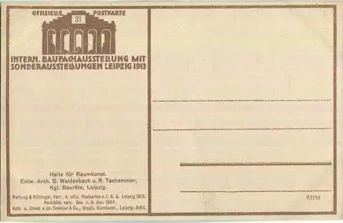 Internationale Baufachausstellung mit Sonderausstellungen - Leipzig 1913 - Halle der Raumkunst