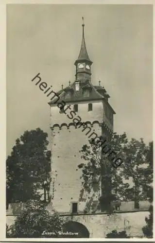 Luzern - Wachtturm - Foto-AK - Edition Photoglob Zürich