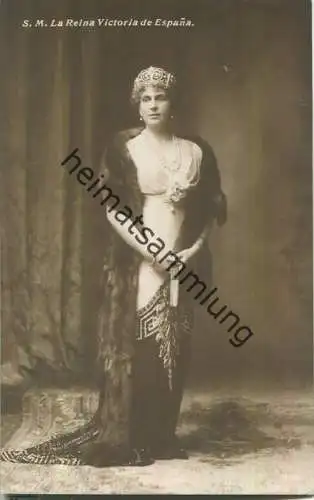 S.M. La Reina Victoria de Espana - Prinzessin Victoria Eugenie von Battenberg Königin von Spanien