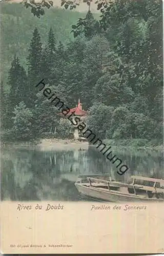 Rives du Doubs - Pavillon des Sonneurs - Edition A. Schoenbucher ca. 1900