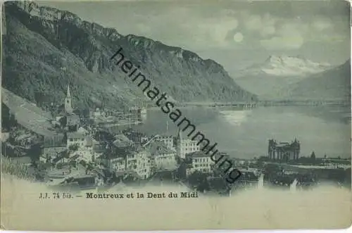 Montreux et la Dent du Midi ca. 1900