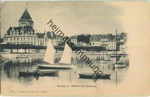 Ouchy et l'Hotel du Chateau - Edition Charnaux freres & Cie. Geneve ca. 1900