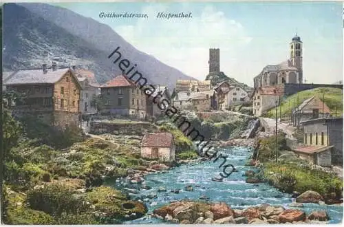 Gotthardstrasse - Hospenthal - Verlag E. Goetz Luzern